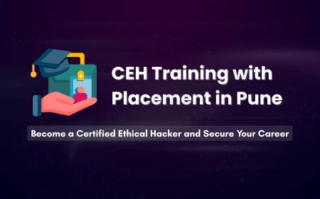 Find the Best Ethical Hacking Classes Near You in Pune | Top Cyber Security Training 2025