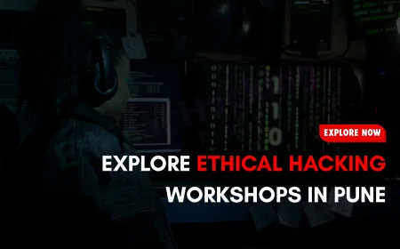 Upcoming Ethical Hacking Workshops in Pune | Learn from Cybersecurity Experts