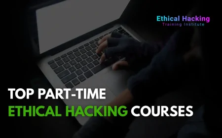 Part-Time Ethical Hacking Courses in Pune | Learn from Top Ethical Hacking Institute in Pune