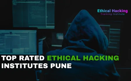 Best Hacking Classes in Pune for 2025 | Top Ethical Hacking Training Programs
