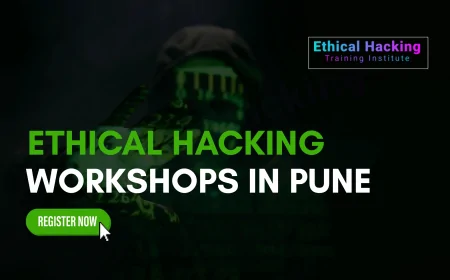 2025 Ethical Hacking Workshop Schedule in Pune | Dates, Topics, and Career Benefits