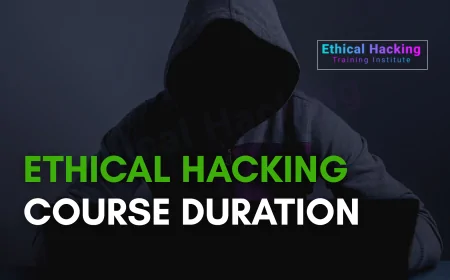 How Long Does an Ethical Hacking Course Take in Pune | Duration Guide 2025