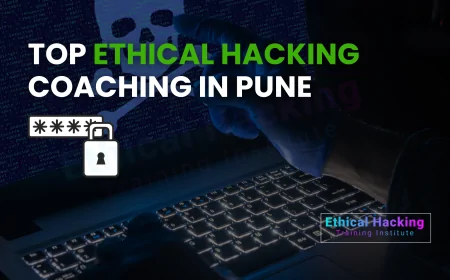 Best Ethical Hacking Coaching Centers in Pune | 2025 Training Guide