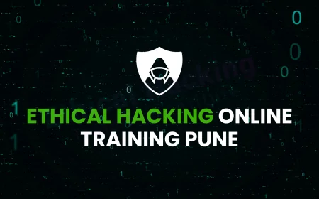 Ethical Hacking Online Course in Pune with Placement 2025