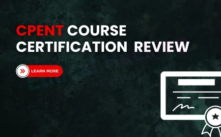 Honest Review of CPENT EC-Council Certification | Is It Worth Your Time and Effort?