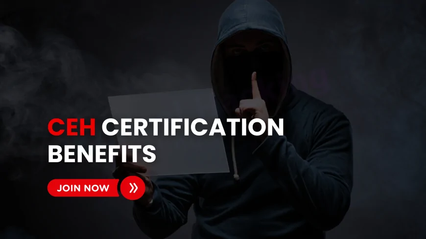 Top Benefits of CEH Certification for Pune Students | Career-Ready Cybersecurity Training