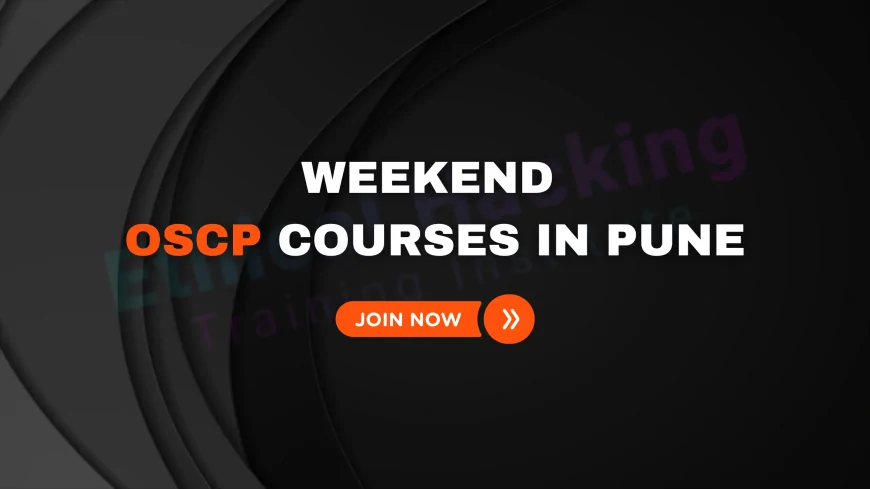 Are There Weekend OSCP Courses in Pune? Flexible Learning Options for Working Professionals