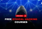 Free Hacking Courses: Get Started with Ethical Hacking Without Spending a Dime | Beginner’s Guide to Free Ethical Hacking Courses You Can Start Now