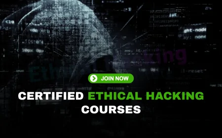 Ethical Hacking Courses with Certification: Start Learning and Get Certified Today! | Start Your Career in Cybersecurity with Certified Ethical Hacking Courses