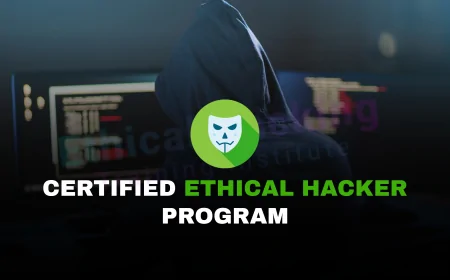 Certified Ethical Hacker Program: How to Enroll and What You’ll Learn | How to Enroll in the CEH Program and What You'll Learn Along the Way