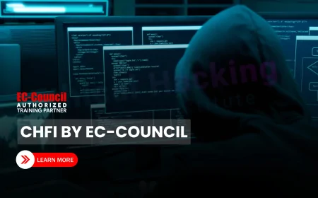 EC Council’s Computer Hacking Forensic Investigator Course: A Top Choice for Aspiring Forensic Experts