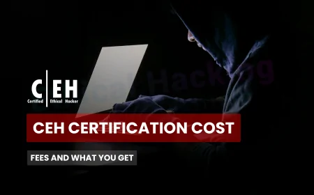 How Much Does the CEH Certification Cost? Here’s What You Need to Know | CEH Certification Pricing Explained: Is It Worth the Cost?