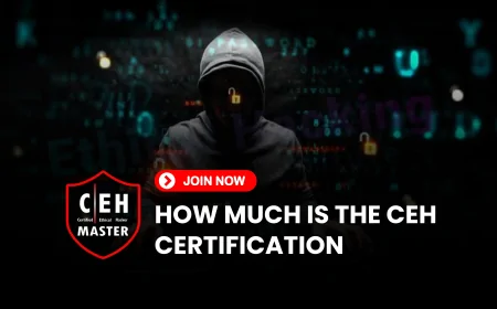 How Much Does CEH Cost? Here's Everything You Need to Know About Certification Expenses | How Expensive Is CEH Certification? All Costs and Options Detailed