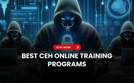 CEH Online Training: Best Programs to Get Certified from Home | Best Online CEH Training Programs for Remote Certification