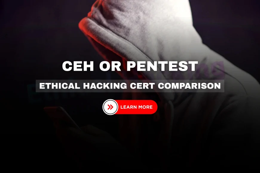 CompTIA Certified Ethical Hacker: How It Compares to EC Council CEH ...