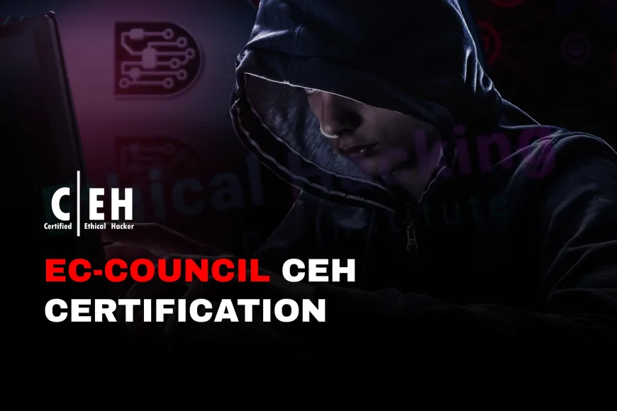 EC Council Ethical Hacking Certification: Why It's One of the Best in ...