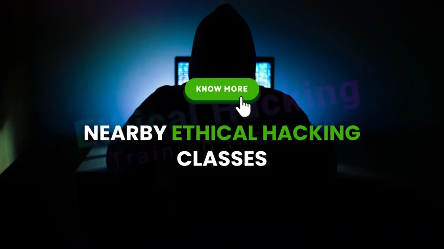 Find Hacking Courses Near You: Locally Available Options for Aspiring Ethical Hackers | Top Hacking Courses Near Me: Local Learning Opportunities for Beginners