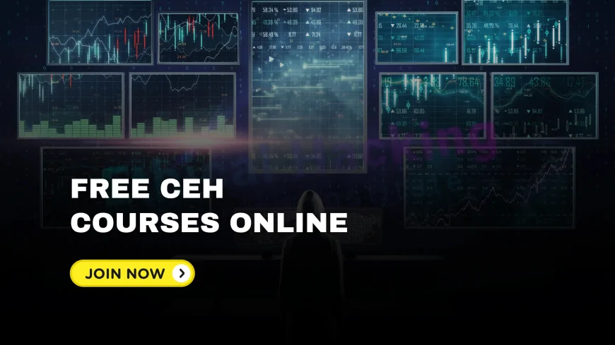 Free CEH Courses Online: A Comprehensive Guide for Aspiring Ethical Hackers | Beginner’s Guide to Free CEH Training and Ethical Hacking Resources