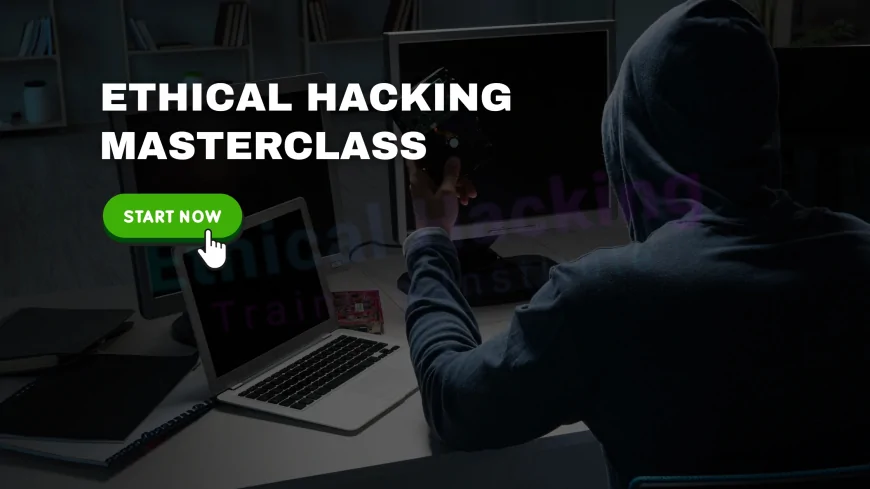 Master Hacking: A Full Course Guide for Ethical Hackers | Ethical Hacking Masterclass: Complete Course Guide for Future Cyber Experts