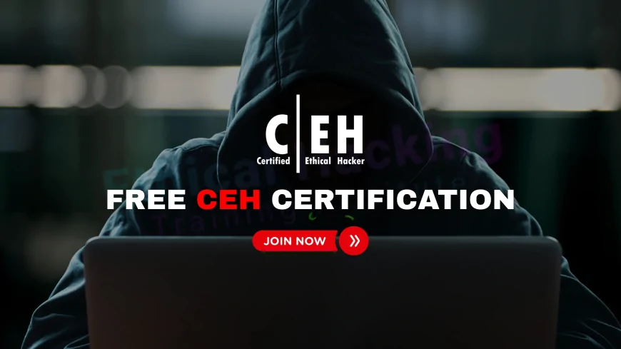 CEH Free Certification: Is It Possible and Worth It? | Free CEH Certification: Myths, Truths, and Alternatives