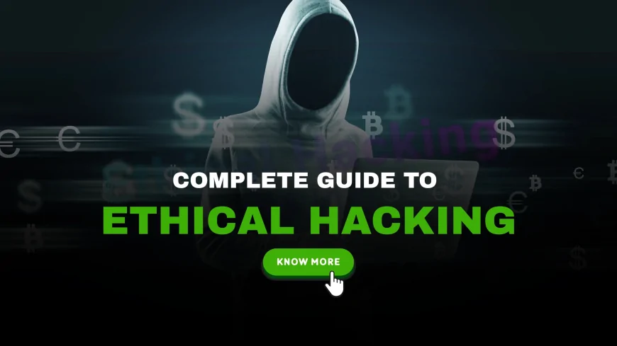 Complete Ethical Hacking Course: From Beginner to Advanced Techniques | Cybersecurity Hacking Bootcamp: Beginner to Advanced Training