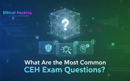 What Are the Most Common CEH Exam Questions?